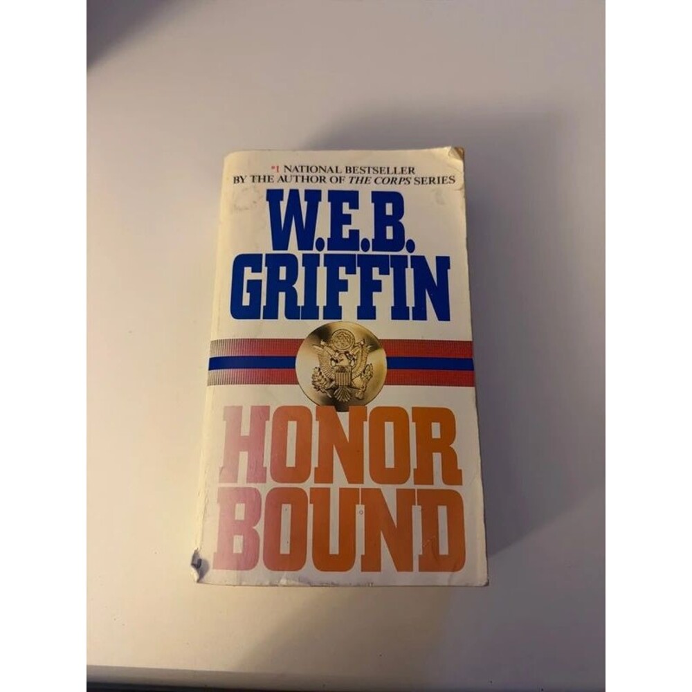 Honor Bound Novel By W.E.B. Griffin